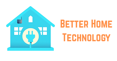 Better Home Technology